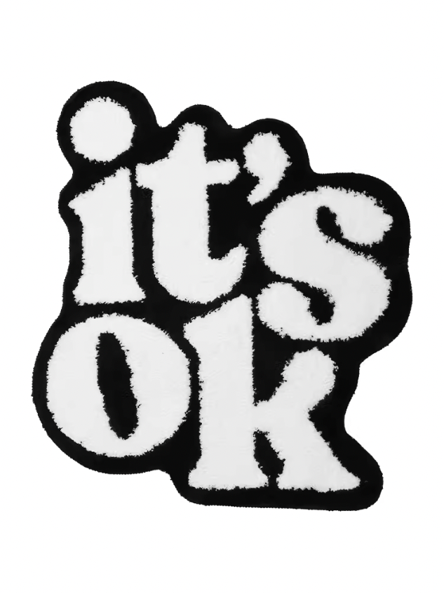 "it's ok" Rug